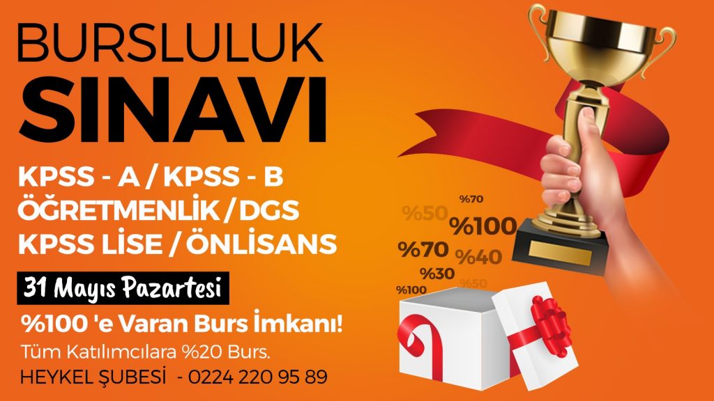 KPSS / ÖĞRETMENLİK / DGS BURSLULUK SINAVI
