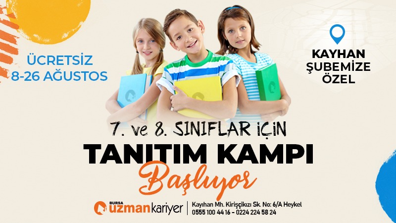 7. ve 8. SINIFLARA ÜCRETSİZ TANITIM KAMPI
